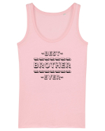 Best Brother Ever  Maiou Damă Dreamer