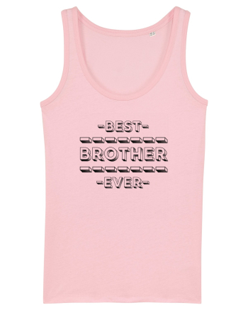 Best Brother Ever  Cotton Pink