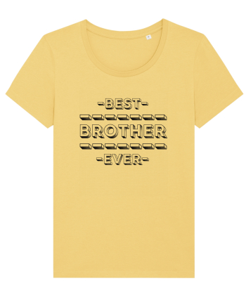 Best Brother Ever  Jojoba