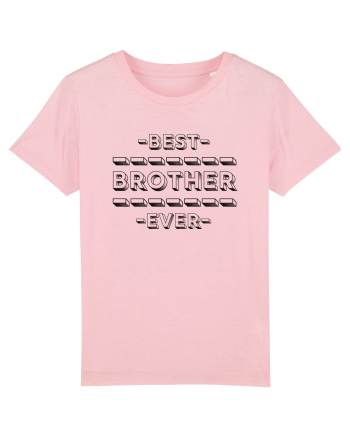 Best Brother Ever  Cotton Pink