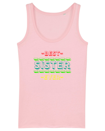 Best Sister Ever Cotton Pink