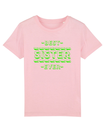 Best Sister Ever Cotton Pink