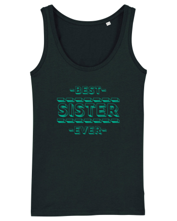 Best Sister Ever Black