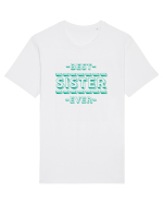 Best Sister Ever Tricou mânecă scurtă Unisex Rocker