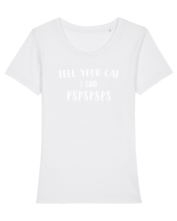Tell your cat I said PsPsPsPs White