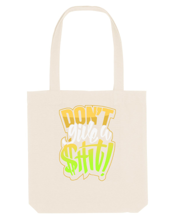 Don't give a shit! Natural
