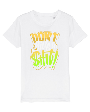 Don't give a shit! White