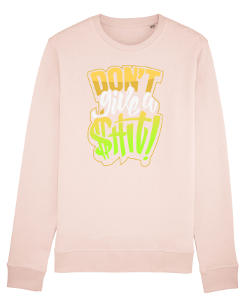 Don't give a shit! Candy Pink