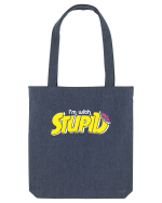 I'm with stupid Sacoșă textilă