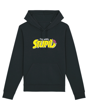 I'm with stupid Black