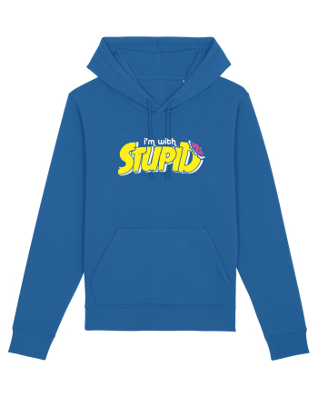 I'm with stupid Royal Blue