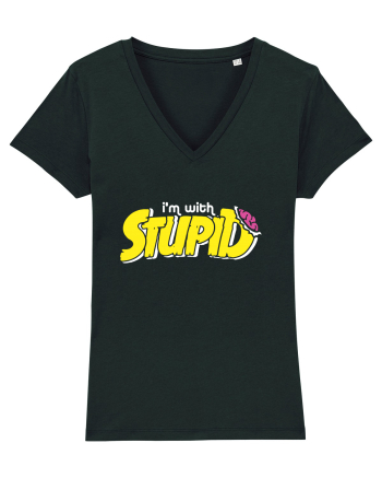 I'm with stupid Black