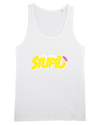 I'm with stupid White