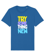 Try Something New Tricou mânecă scurtă Unisex Rocker
