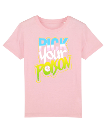 Pick your Poison Cotton Pink