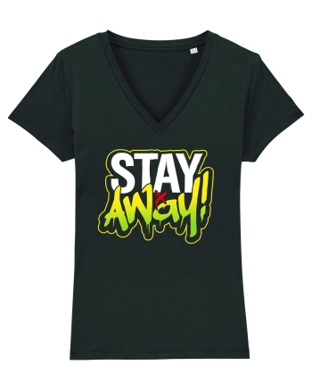 Stay Away Black