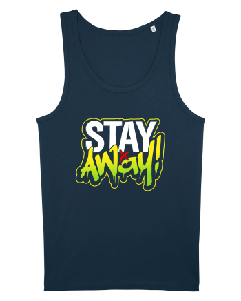 Stay Away Navy