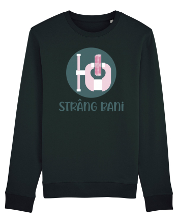 Strâng bani Black