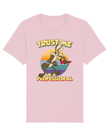 Trust Me I'm a Professional Cotton Pink