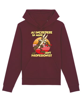 Ai încredere - Sunt profesionist Burgundy