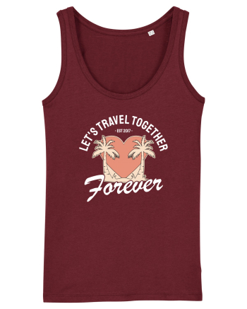 Let's travel together forever - dark colors Burgundy