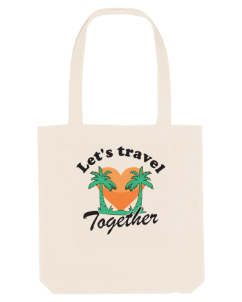 Let's travel together Natural