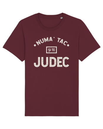 Numa` tac si te judec Burgundy