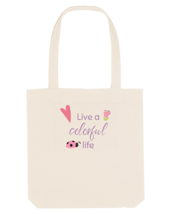 Live A Colorful Life Natural