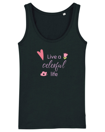 Live A Colorful Life Black