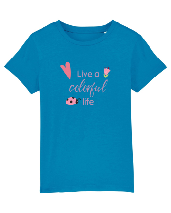 Live A Colorful Life Azur