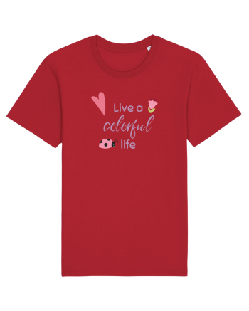 Live A Colorful Life Red