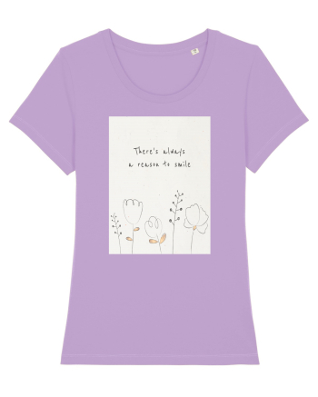 There's Always A Reason To Smile Lavender Dawn