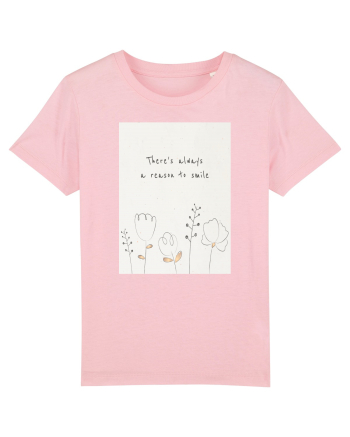 There's Always A Reason To Smile Cotton Pink