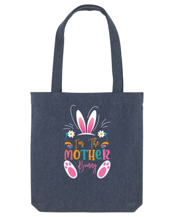 I'm The Mother Bunny Midnight Blue
