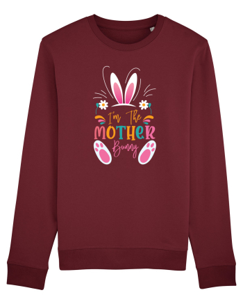 I'm The Mother Bunny Burgundy