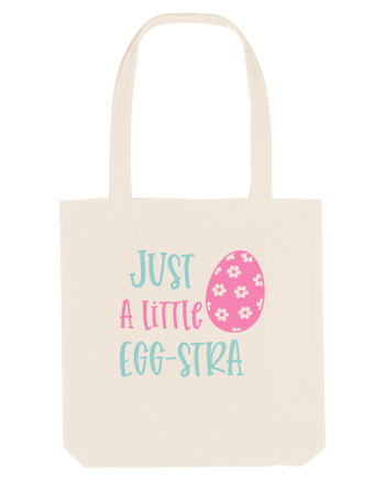 Just a little egg-stra Natural