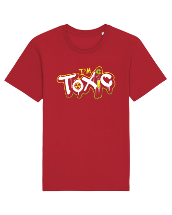 I'm Toxic. Red