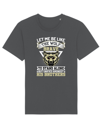 Let Me Be Like The Wolf Brave Anthracite