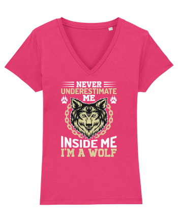 Never Underestimate Me. Inside Me, I'm A Wolf Raspberry