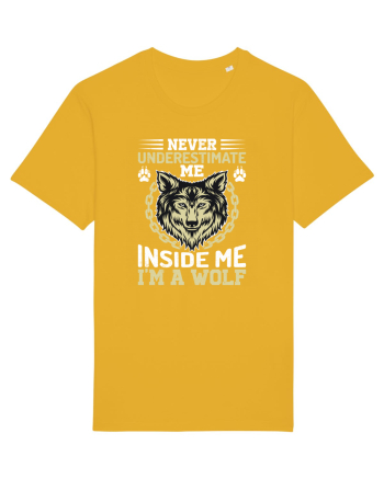 Never Underestimate Me. Inside Me, I'm A Wolf Spectra Yellow