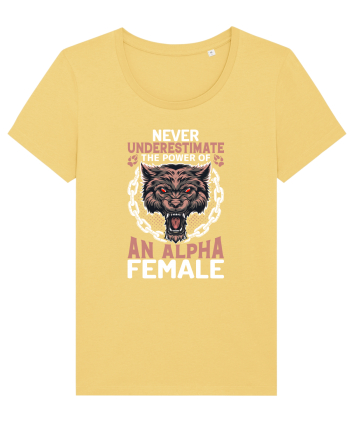 Never underestimate the power of an alpha female Jojoba