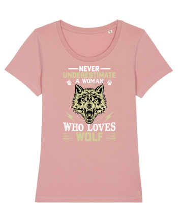 Never underestimate a woman who loves wolf Canyon Pink