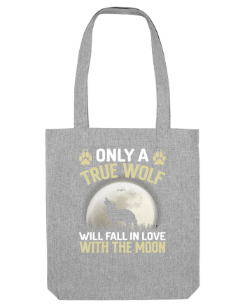 Only a true wolf will fall in love with the moon Heather Grey