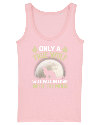 Only a true wolf will fall in love with the moon Cotton Pink