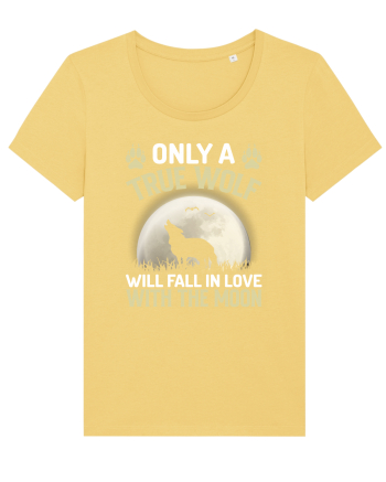 Only a true wolf will fall in love with the moon Jojoba