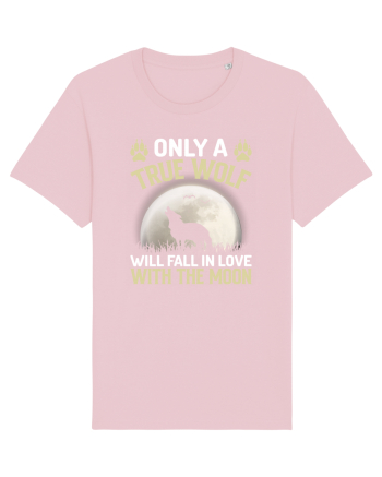 Only a true wolf will fall in love with the moon Cotton Pink