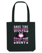 Save The Wolves Stop The Hunt Sacoșă textilă