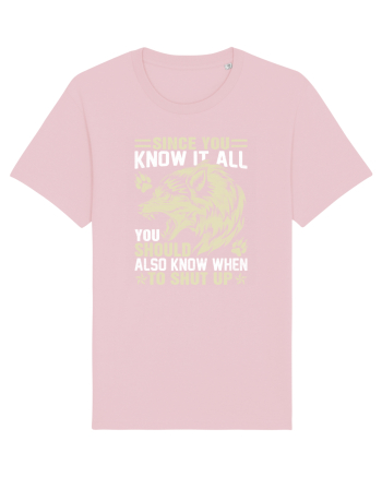 Since You Know It All Cotton Pink
