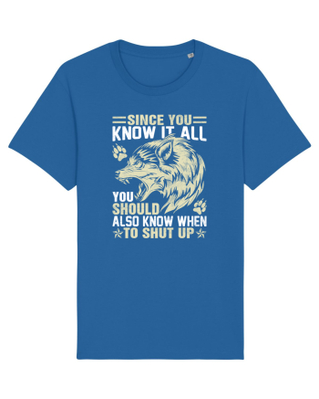 Since You Know It All Royal Blue