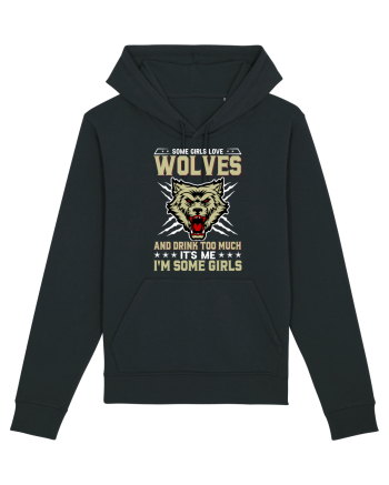 Some girls love wolves and drink too much Black